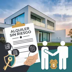 ALQUILER SIN RIESGO